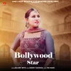 About Bollywood Star Song